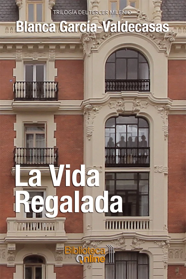 La vida regalada de Blanca García-Valdecasas